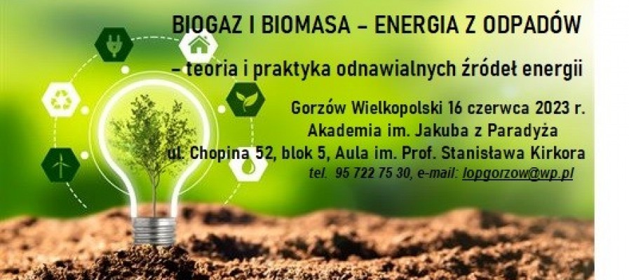 konferencja biogaz i biomasa - energia z odpadów
